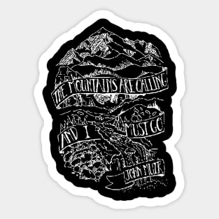 The Mountains Are Calling - Inverted Sticker